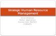 Imran Ghaznavi Twitter: @ighaznavi Course Code: MGT557 COMSATS Strategic Human Resource Management.
