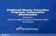 Childhood Obesity Prevention Programs: Comparative Effectiveness Prepared for: Agency for Healthcare Research and Quality (AHRQ) .