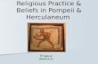 Religious Practice & Beliefs in Pompeii & Herculaneum Priapus (Source 1)