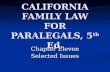 CALIFORNIA FAMILY LAW FOR PARALEGALS, 5 th Ed. Chapter Eleven Selected Issues.