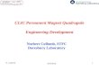 CLIC Permanent Magnet Quadrupole Engineering Development Norbert Collomb, STFC Daresbury Laboratory 1N. Collomb 2/07/2010.
