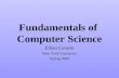 Fundamentals of Computer Science Ethan Cerami New York University Spring 2000.