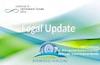 Legal Update Anton Swanepoel Chair: IRFA Legal and Technical Committee Head: Legal, Sanlam Employee Benefits.