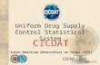 CICDAT Uniform Drug Supply Control Statistical System Inter-American Observatory on Drugs (OID) CICAD / OAS May 2005.