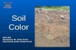 Soil Color GES 394 Revised by Mr. Brian Oram .