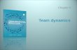 Team dynamics Chapter 8. 8-2 Copyright © 2013 McGraw-Hill Australia Pty Ltd McShane, Olekalns, Travaglione, Organisational Behaviour, 4e Learning Objectives.