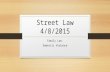 Street Law 4/8/2015 Family Law: Domestic Violence.