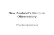 New Zealand’s National Observatory Priorities & business.