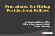 Procedures for Hiring Postdoctoral Fellows Postdoctoral Fellows Office Office of the Graduate School Temple University 1.