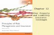 Chapter 12 Other Property and Liability Insurance Coverages.