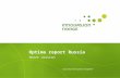 Optima report Russia Short version. Background to the Optima studies Over the years, Innovation Norway has conducted several Optima studies across different.