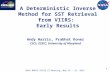 NASA MODIS-VIIRS ST Meeting, May 18 – 22, 2015 1 A Deterministic Inverse Method for SST Retrieval from VIIRS: Early Results Andy Harris, Prabhat Koner.