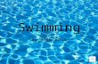 By Jack Edis Swimming CONTENTS Swimming Front crawl Competitive front crawl Backstroke Competitive backstroke Breaststroke Competitive breaststroke Butterfly.