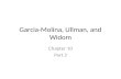 Garcia-Molina, Ullman, and Widom Chapter 10 Part 2.