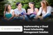 Implementing a Cloud Based Scholarship Management Solution.