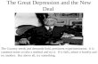 The Great Depression and the New Deal The Country needs and demands bold, persistent experimentation. It is common sense to take a method and try it. If.