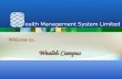 Welcome to.. Wealth Management System Limited Wealth Campus ® ©