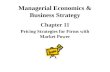 Managerial Economics & Business Strategy Chapter 11 Pricing Strategies for Firms with Market Power.