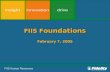 FIIS Human Resources FIIS F oundations February 7, 2005.