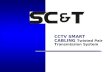 CCTV SMART CABLING Twisted Pair Transmission System.