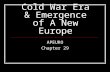 Cold War Era & Emergence of A New Europe APEURO Chapter 29.