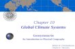Chapter 10 Global Climate Systems Geosystems 6e An Introduction to Physical Geography Robert W. Christopherson Charles E. Thomsen.