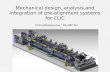 Mechanical design, analysis and integration of pre-alignment systems for CLIC M.Anastasopoulos / BE-ABP-SU.