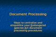 Document Processing Ways to centralize and streamline your Endangered Species Act document processing procedures.
