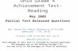 Ohio Grade 4 Achievement Test-Reading Each passage in this test is followed by several questions. The passages are in the Reading Passage File. You may.