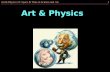 Art & Physics 12: Space & Time in Science and Art1 Art & Physics.