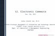 12. Electronic Commerce Rev: Feb, 2013 Euiho (David) Suh, Ph.D. POSTECH Strategic Management of Information and Technology Laboratory (POSMIT: )