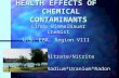 HEALTH EFFECTS OF CHEMICAL CONTAMINANTS Linda Himmelbauer Chemist U.S. EPA, Region VIII Nitrate/Nitrite Nitrate/Nitrite Radium*Uranium*Radon Radium*Uranium*Radon.