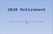 2020 Retirement. What is 2020 Retirement?  An exclusive service designed to help you deliver tailored financial planning advice to your clients while.