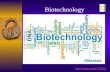 Biotechnology . History of Biotechnology Unit 9: Microbiology .