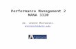 Performance Management 2 MANA 3320 Dr. Jeanne Michalski michalski@uta.edu.