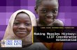 LIONS CLUBS INTERNATIONAL FOUNDATION Making Measles History: LCIF Coordinator Orientation.