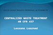 CENTRALIZED WASTE TREATMENT 40 CFR 437 Lessons Learned.
