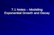 7.1 Notes – Modeling Exponential Growth and Decay.