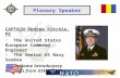 Plenary Speaker CAPTAIN Andrew Ritchie, PE The United States European Command Engineer The Senior US Navy Seabee “Welcome Introductory Remarks from USEUCOM”