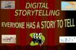 What is Digital Storytelling? The Digital Storytelling Association defines Digital Storytelling as "the modern expression of the ancient art of storytelling.