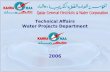 2006 Technical Affairs Water Projects Department.