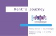 Kent’s Journey Penny Davies – KSCB Manager Rebecca Avery – E-Safety Officer.