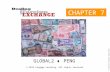 © 2013 Cengage Learning. All rights reserved. CHAPTER 7 GLOBAL2  PENG © J Marshall—Tribaleye Images/Alamy.