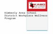 Kimberly Area School District Workplace Wellness Program