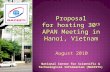 Proposal for hosting 30 th APAN Meeting in Hanoi, Vietnam National Center for Scientific & Technological Information (NACESTI) August 2010.