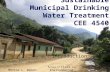 Introduction Sustainable Municipal Drinking Water Treatment CEE 45401 Monroe L. Weber-Shirk S chool of Civil and Environmental Engineering.