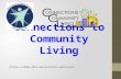Connections to Community Living .