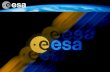 EUROPE IN SPACE ESA IN BRIEF Europe, seen by Envisat.