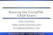 Passing the CASP - © 2012 Eric Conrad Passing the CompTIA CASP Exam Eric Conrad  eric@backshore.net.