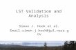 LST Validation and Analysis Simon J. Hook et al. Email:simon.j.hook@jpl.nasa.gov.